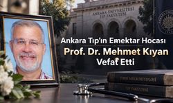 Ankara Tıp’ın Emekli Öğretim Üyesi Prof. Dr. Mehmet Kıyan Vefat Etti