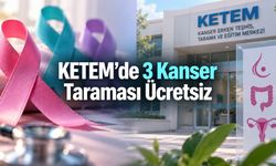 Ücretsiz Kanser Taramaları: KETEM’de Hangi Testler Kimlere Yapılıyor?