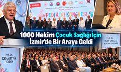 Çocuk Sağlığının Geleceği İzmir’de Konuşuluyor: 1000 Hekim Buluştu