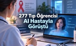 Yapay Zekâ Hasta Oldu: Türkiye’den Dikkat Çeken Tıp Eğitimi Araştırması