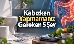 Kabızken Yapmamanız Gereken 5 Şey: Gastroenterologların Önerileri