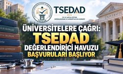 Üniversitelere Çağrı: TSEDAD Değerlendirici Havuzu Başvuruları Başlıyor