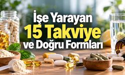 Takviyelerde İlk 15: Faydaları ve Tercih Edilebilecek Formları
