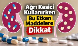 Bu Ağrı Kesicileri Kullanıyorsanız Böbrek Riskini Bilin