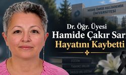 Niğde Ömer Halisdemir Üniversitesi’nin Acı Kaybı: Hamide Çakır Sarı Vefat Etti