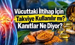 İltihabı Azaltan Takviyeler Var mı? Omega-3, Kurkumin ve Diğerleri İçin Kanıtlar