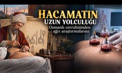 Hacamat nedir, ne işe yarar? Osmanlı kayıtları ve klinik araştırmaların gösterdikleri