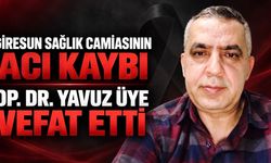 Giresun Sağlık Camiasının Acı Kaybı: Op. Dr. Yavuz Üye Vefat Etti