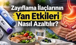 Zayıflama İlaçlarının Yan Etkileri Nasıl Azaltılır? GLP-1 Kullanırken 9 Pratik Adım
