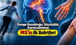 Uyuşma, Görme Sorunu, Denge Kaybı: MS Vücutta Nasıl Belirti Veriyor?