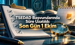 TSEDAD Program Değerlendiricisi Başvuru Süresini Uzattı