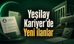 Yeşilay 15 Açık Pozisyon İçin Personel Alımı Yapacak