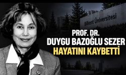 Bilkent Üniversitesi’nin Acı Kaybı: Prof. Dr. Duygu Bazoğlu Sezer Vefat Etti