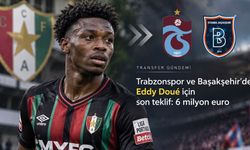 Trabzonspor ve Başakşehir’den Eddy Doué İçin Son Saat Operasyonu: Teklif 6 Milyon Euroya Çıktı