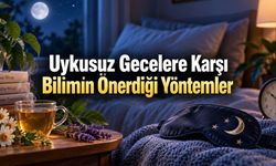Gece uykuya dalamıyor musunuz? Daha iyi uyku için 9 doğal yöntem
