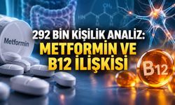 Metformin Kullananlarda B12 Eksikliğine Dikkat: Yeni Araştırma Nöropatiyle İlişki Buldu
