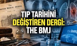 Modern Tıbbın Hafızası: THE BMJ