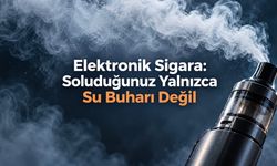 Elektronik sigara zararlı mı? Akciğer, kalp ve bağımlılık riskleri