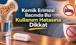 Kemik Erimesi İlacı Alendronat Nasıl Kullanılır? 30 Dakika Kuralı Neden Önemli?