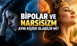 Hem Bipolar Hem Narsist Olmak Mümkün mü? Araştırmalar Dikkat Çekiyor