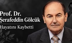 Prof. Dr. Şerafeddin Gölcük Hayatını Kaybetti