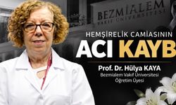 Prof. Dr. Hülya Kaya Hayatını Kaybetti: Hemşirelik Camiasının Acı Kaybı
