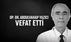 Milas Devlet Hastanesi Eski Başhekimi Op. Dr. Abdulvahap Yazıcı Vefat Etti
