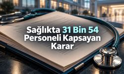 Sağlıkta 31 Bin 54 Sözleşmeli Personel İçin 2027 Kararı
