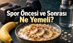 Spor Öncesi ve Sonrası Ne Yenir? Öğün Seçimi ve Zamanlama
