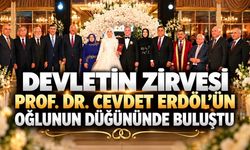 Prof. Dr. Cevdet Erdöl’ün Oğlunun Düğününde Devletin Zirvesi ve Siyaset Dünyası Buluştu