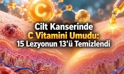 C Vitamini Cilt Kanserinde Umut Verdi: 15 Lezyonun 13’ünde Tümör Saptanmadı
