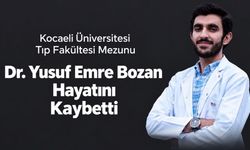 Dr. Yusuf Emre Bozan Hayatını Kaybetti
