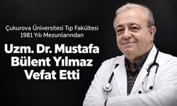 Çocuk Sağlığı ve Hastalıkları Uzmanı Dr. Mustafa Bülent Yılmaz Hayatını Kaybetti