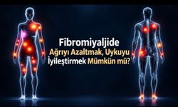 Fibromiyaljide Ağrı, Uyku ve Yorgunluk Nasıl Yönetilir?