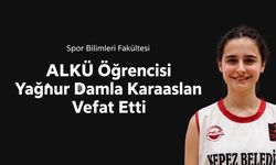 ALKÜ Öğrencisi Yağnur Damla Karaaslan Trafik Kazasında Hayatını Kaybetti