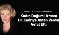 Kadın Doğum Uzmanı Dr. Kadriye Ayten Vardar Hayatını Kaybetti
