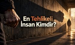 En Tehlikeli İnsan Kimdir? Bilimsel Araştırmaların Ortaya Koyduğu Risk İşaretleri