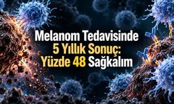 İleri Evre Cilt Kanserinde İki İlaçlı Tedaviyle Ölüm Riski Daha Düşük Bulundu