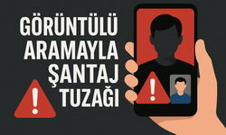 Bir Saniyelik Hata, Büyük Tehdit: Görüntülü Aramayla Şantaj Uyarısı