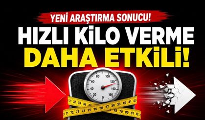 Hızlı Kilo Vermek Yavaş Kilo Vermekten Daha Etkili Olabilir