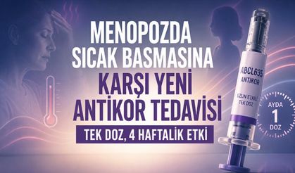 Menopozda Yeni Tedavi Umudu: Tek Dozla Sıcak Basmalarında Yüzde 83 Azalma