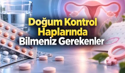 Doğum Kontrol Hapları Nasıl Kullanılır, Ne Kadar Korur ve Yan Etkileri Nelerdir?