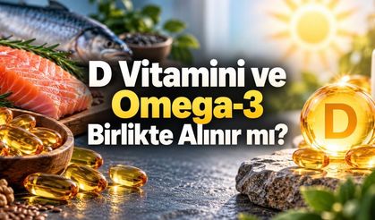 Vitamini ve Omega-3 Birlikte Alınırsa Ne Olur? Bilimsel Kanıtlar Ne Söylüyor?