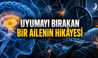 Uyumayı Bırakan Bir Ailenin Hikâyesi: Ölümcül Ailesel Uykusuzluğun Keşfi