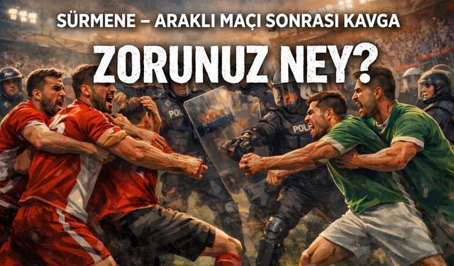 Sürmene-Araklı Maçında Kavga