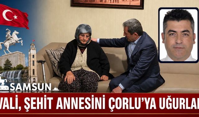 Şehit Polis Erkan Tütüncüler’in Annesi Çorlu’ya Dualarla Uğurlandı
