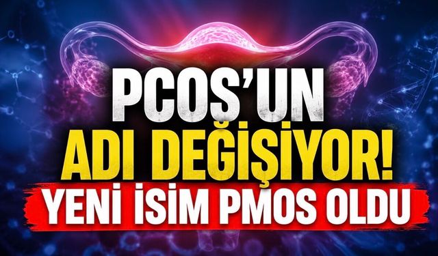 PCOS’un adı değişiyor: 170 milyon kadını ilgilendiren yeni dönem