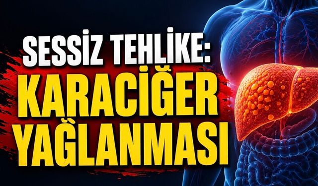 Karaciğer Yağlanmasının Tedavisi Var mı? Uzmanlardan “Geri Döndürülebilir” Uyarısı