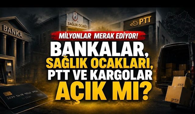 Kurban Bayramı Öncesi Milyonların Cevap Aradığı Sorular: Bankalar, PTT, Sağlık Ocakları ve Kargolar Açık mı?