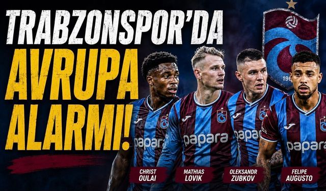 Trabzonspor’da Avrupa Alarmı: 4 Oyuncu İçin Kapı Çalınabilir